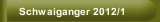 Schwaiganger 2012/1